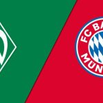 Soi kèo Werder Bremen vs Bayern Munich